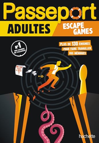 Passeport Adultes - Escape Games - Cahier de vacances 2024 von HACHETTE EDUC