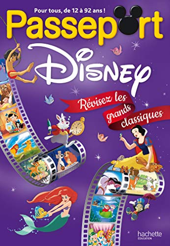 Passeport Disney : révisez les grands classiques ! - Cahier de vacances 2024