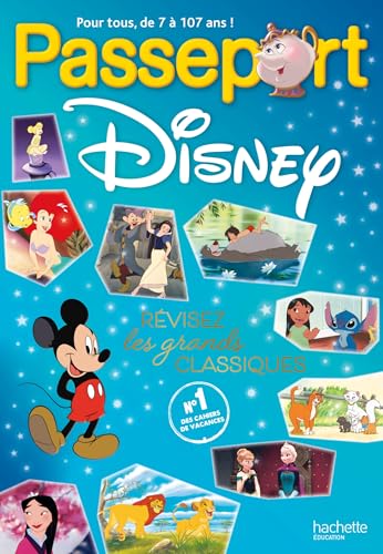Passeport Disney : révisez les grands classiques ! - Cahier de vacances 2024 von HACHETTE EDUC