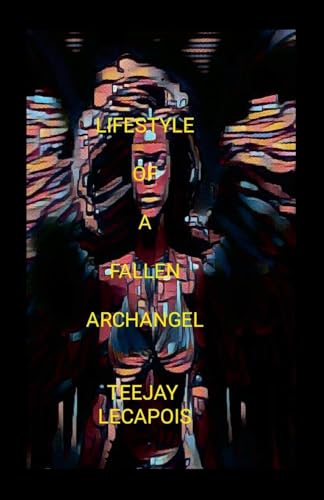 Lifestyle Of A Fallen Archangel von Lulu