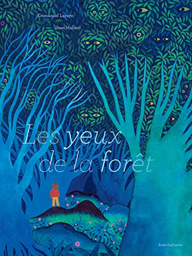 Les yeux de la forêt von ACTES SUD