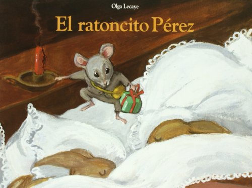 El ratoncito Pérez: LA PETITE SOURIS (Álbumes ilustrados)