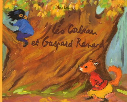 Leo corbeau et Gaspard renard