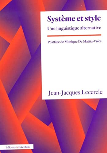 Système et style: Une linguistique alternative