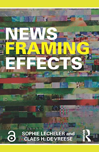News Framing Effects von Routledge