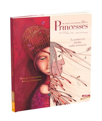 Princesses oubliées ou inconnues - Édition anniversaire von GAUTIER LANGU.