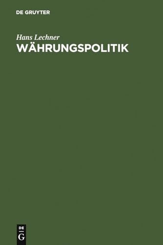 Währungspolitik von de Gruyter