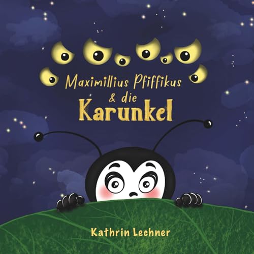Maximillius Pfiffikus & die Karunkel