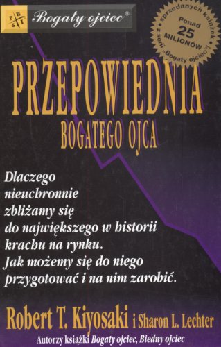 Przepowiednia bogatego ojca (BOGATY OJCIEC)