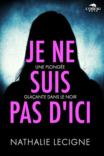 Je ne suis pas d'ici von L'OISEAU NOIR