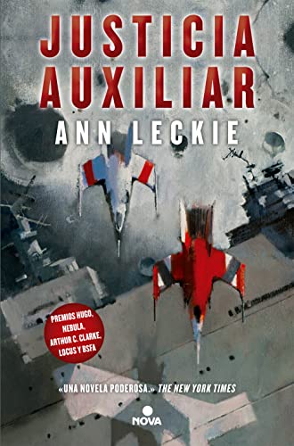 Justicia auxiliar / Ancillary Justice von Nova