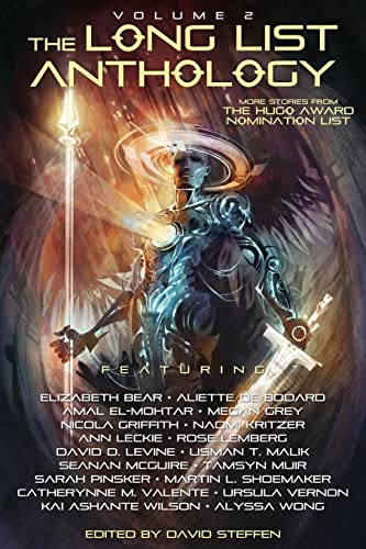 The Long List Anthology Volume 2: More Stories From the Hugo Award Nomination List (The Long List Anthology Series, Band 2) von Createspace Independent Publishing Platform