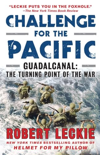 Challenge for the Pacific: Guadalcanal: The Turning Point of the War von Bantam