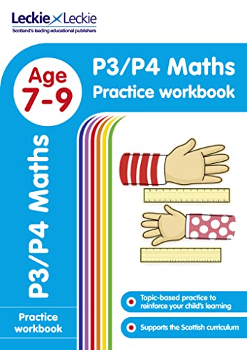 P3/P4 Maths Practice Workbook: Extra Practice for CfE Primary School English (Leckie Primary Success)