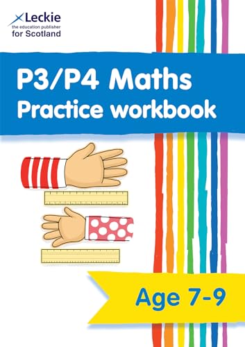 P3/P4 Maths Practice Workbook: Extra Practice for CfE Primary School Maths (Leckie Primary Success) von Leckie