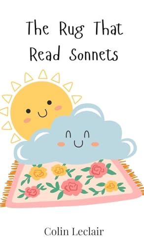 The Rug That Read Sonnets von Creative Arts Management OÜ