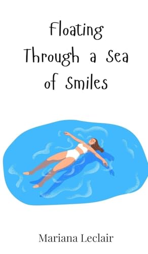 Floating Through a Sea of Smiles Floating Through a Sea of Smiles von Creative Arts Management OÜ