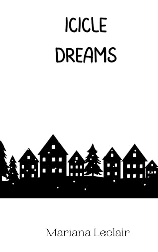 Icicle Dreams Icicle Dreams von Creative Arts Management OÜ