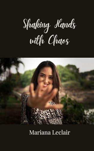 Shaking Hands with Chaos Shaking Hands with Chaos von Creative Arts Management OÜ