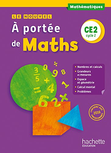 Le nouvel A portee de maths - Manuel de l'eleve CE2: Manuel de l'élève