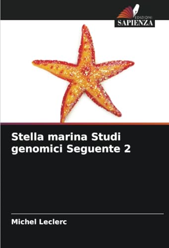 Stella marina Studi genomici Seguente 2: DE von Edizioni Sapienza