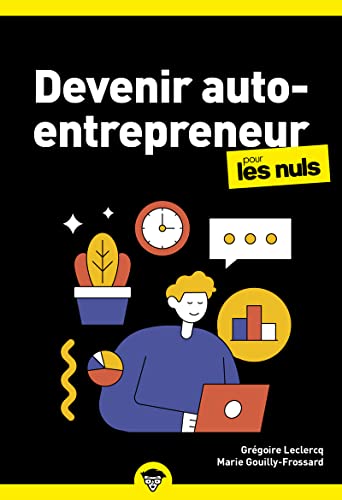 Devenir auto-entrepreneur pour les Nuls Business, 4e éd von POUR LES NULS