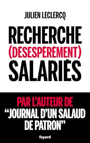 Recherche (désespérément) salariés von FAYARD