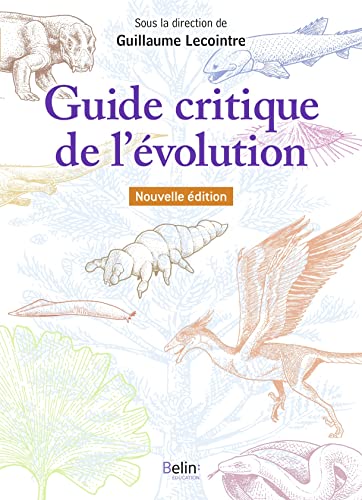 Guide critique de l'évolution 2e édition von BELIN EDUCATION