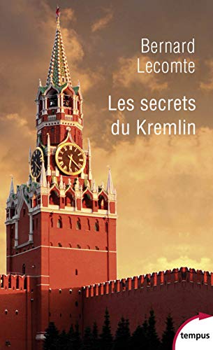 Les secrets du Kremlin: 1917-2017 von TEMPUS PERRIN