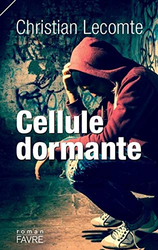 Cellule dormante von FAVRE