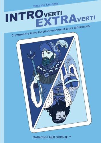 Introverti Extraverti: Comprendre leurs fonctionnements, leurs différences (Qui suis-je ?) von BoD – Books on Demand – Frankreich
