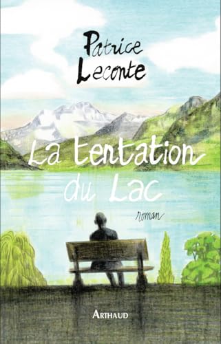 La tentation du lac La tentation du lac von ARTHAUD