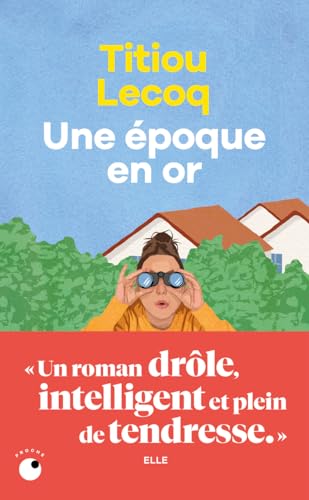 Une époque en or von COLL PROCHE