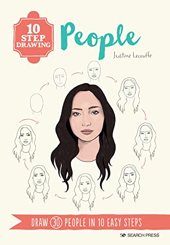 10 Step Drawing: People: Draw 30 People in 10 Easy Steps