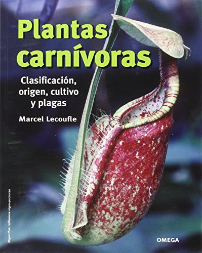 Plantas carnívoras (GUIAS DEL NATURALISTA-PLANTAS CON FLORES) von Ediciones Omega, S.A.