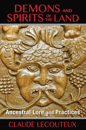 Demons and Spirits of the Land: Ancestral Lore and Practices von Inner Traditions