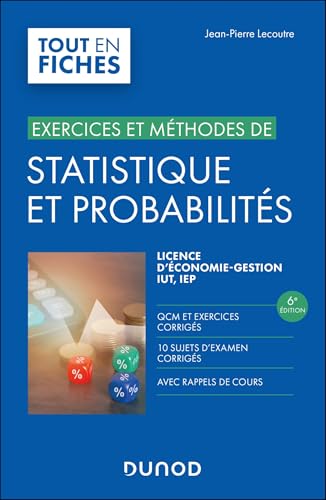 Statistique et probabilités - 6e éd.: Exercices et méthodes von DUNOD