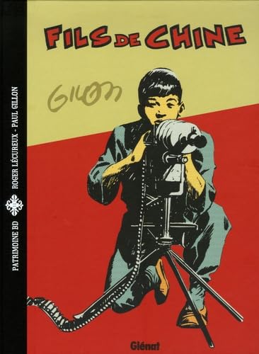 Fils de Chine von GLÉNAT BD