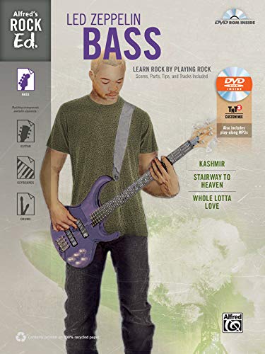 Alfred's Rock Ed.: Led Zeppelin Bass - Learn Rock by Playing Rock: Scores, Parts, Tips, and Tracks Included (incl. DVD-ROM)
