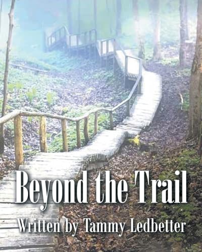 Beyond the Trail von Newman Springs