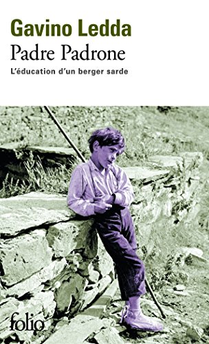 Padre Padrone, L'Education D'UN Berger Sarde: L'éducation d'un berger sarde von GALLIMARD