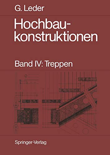 Hochbaukonstruktionen: Band IV: Treppen (German Edition) von Springer