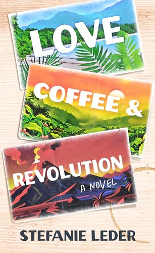 Love, Coffee and Revolution von Blackstone Publishing