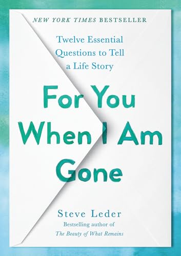 For You When I Am Gone: Twelve Essential Questions to Tell a Life Story von AVERY