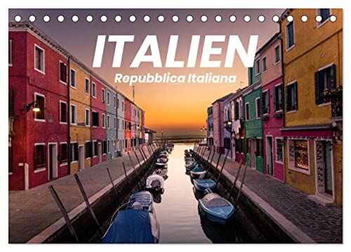 Italien - einzigartige Motive (Tischkalender 2024 DIN A5 quer), CALVENDO Monatskalender: Entdecken Sie das bezaubernde Italien. (CALVENDO Orte) von CALVENDO
