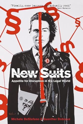New Suits: Appetite for Disruption in the Legal World
