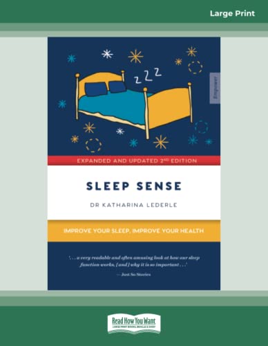 Sleep Sense: Improve your sleep, improve your health