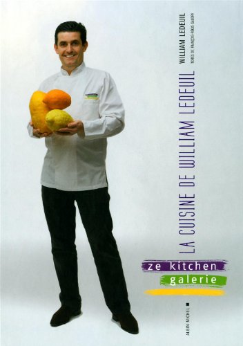 La Cuisine de William Ledeuil: Ze Kitchen Galerie Restaurant
