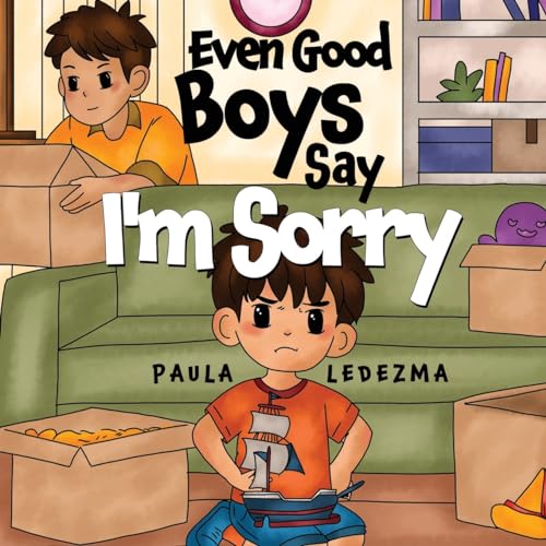 Even Good Boys Say I'm Sorry von Nightingale Books