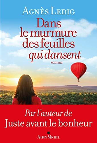 Dans le murmure des feuilles qui dansent von ALBIN MICHEL